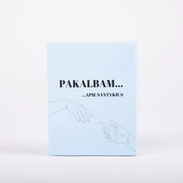 ,,Pakalbam apie santykius”